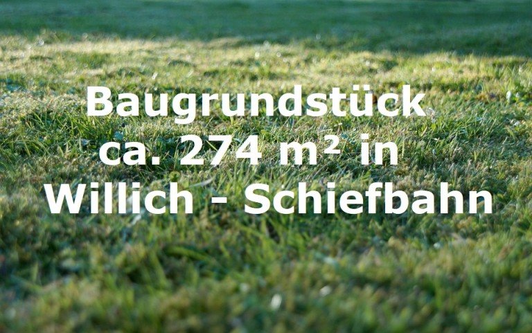 Baugrundst�ck Willich / Schiefbahn Wohngrundst�ck + Willich - Schiefbahn + Baugrundst�ck + Doppelhaush�lfte + ca. 274 m� + sehr ruhige Lage +